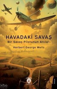 Havadaki Savaş;Bir Savaş Pilotunun Anıları