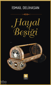 Hayal Beşiği
