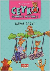 Hayal Parkı - Ceyko Okumayı Seviyor 7
