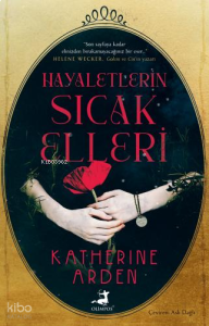 Hayaletin Sıcak Elleri