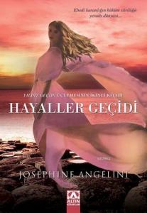 Hayaller Geçidi; Yıldız Geçidi 2. Kitap