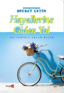 Hayallerine Giden Yol