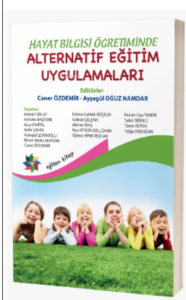 Hayat Bilgisi Öğretimde Alternetif Eğitim Uygulamaları