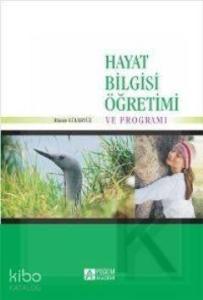 Hayat Bilgisi Öğretimi ve Programı