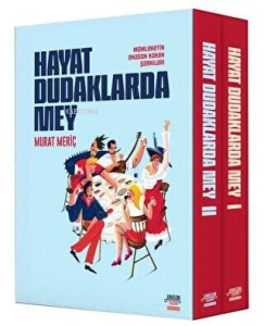 Hayat Dudaklarda Mey (2 Kitap Takım)
