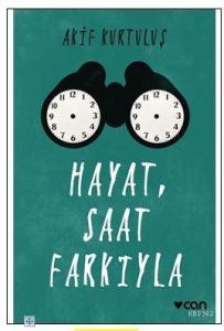 Hayat, Saat Farkıyla