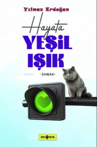 Hayata Yeşil Işık