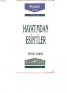 Hayatımdan Esintiler