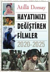Hayatımızı Değiştiren Filmler 2020-2025