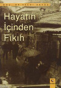 Hayatın İçinden Fıkıh