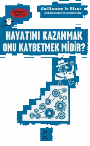 Hayatını Kazanmak Onu Kaybetmek Midir? - Düşünen Baykuş