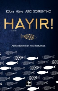 Hayır!