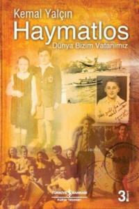 Haymatlos; Dünya Bizim Vatanımız