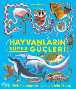 Hayvanların Süper Güçleri