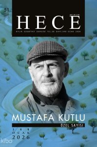 Hece Dergisi Sayı: 349 Özel Sayı: 51 - Mustafa Kutlu Özel Sayısı
