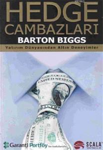 Hedge Cambazları Yatırım Dünyasından Altın Deneyimler