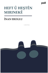 Heft û Heştên Mirinekê