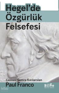 Hegel’de Özgürlük Felsefesi