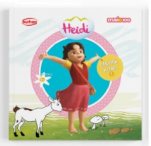 Heidi Etkinlik Kitabı  1;Boyama, Alıştırma, Eşleştirme, Bulmaca, Yaz çiz Bul