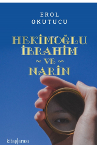 Hekimoğlu İbrahim ve Narin