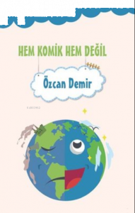 Hem Komik Hem Değil