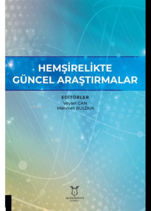 Hemşirelikte Güncel Araştırmalar