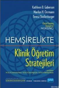 Hemşirelikte Klinik Öğretim Stratejileri