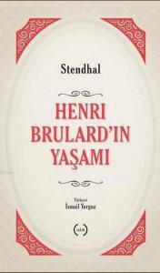 Henri Brulard'ın Yaşamı