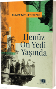 Henüz On Yedi Yaşında