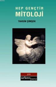 Hep Gençtir Mitoloji