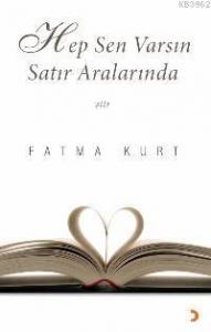 Hep Sen Varsın Satır Aralarında