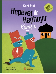 Hepevet ile Hephayır-Komşu