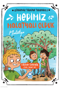 Hepimiz Malatyalı Olduk: Malatya;Gökdeniz Türkiye Turunda 2