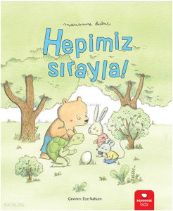 Hepimiz Sırayla!