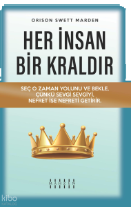 Her İnsan Bir Kraldır