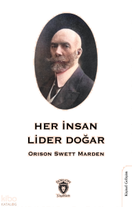 Her İnsan Lider Doğar