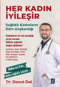 Her Kadın İyileşir