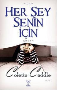 Her Şey Senin İçin