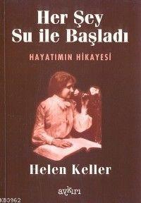Her Şey Su İle Başladı; Hayatımın Hikayesi
