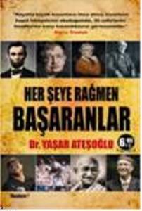 Her Şeye Rağmen Başaranlar