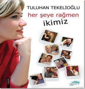 Her Şeye Rağmen İkimiz