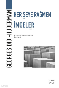 Her Şeye Rağmen İmgeler