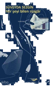 Her Şeyi Bilen Rüzgar