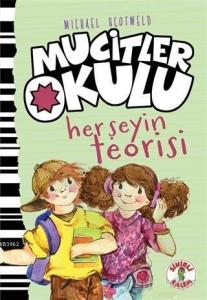 Her Şeyin Teorisi  - Mucitler Okulu