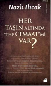 Her Taşın Altında "The Cemaat" mi var?