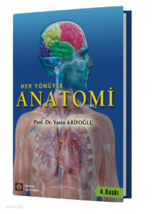 Her Yönüyle Anatomi