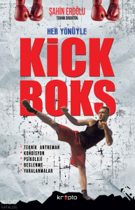 Her Yönüyle Kick Boks
