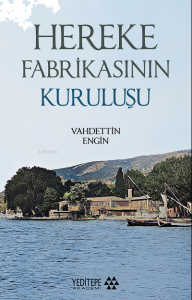 Hereke Fabrikasının Kuruluşu