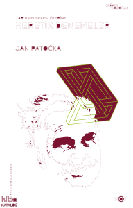 Heretik Denemeler;Tarih Felsefesi Üzerine