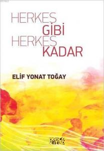 Herkes Gibi Herkes Kadar